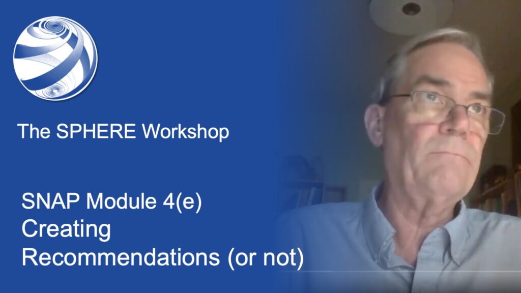 SPHERE WORKSHOP: SNAP Module 4(e) - Creating Recommendations (or not)